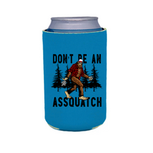 Load image into Gallery viewer, Dont be an Assquatch
