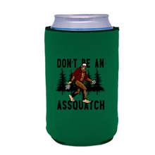 Load image into Gallery viewer, Dont be an Assquatch
